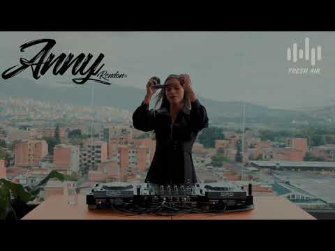 ANNY RENDON /TECH HOUSE/ 🌱FRESH AIR 🌱 |HOTEL CAVALTA | live SET DJ
