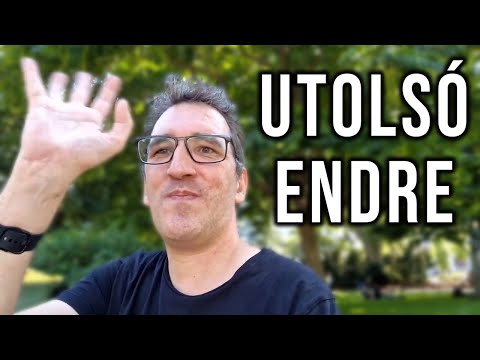 UTOLSÓ ENDRE