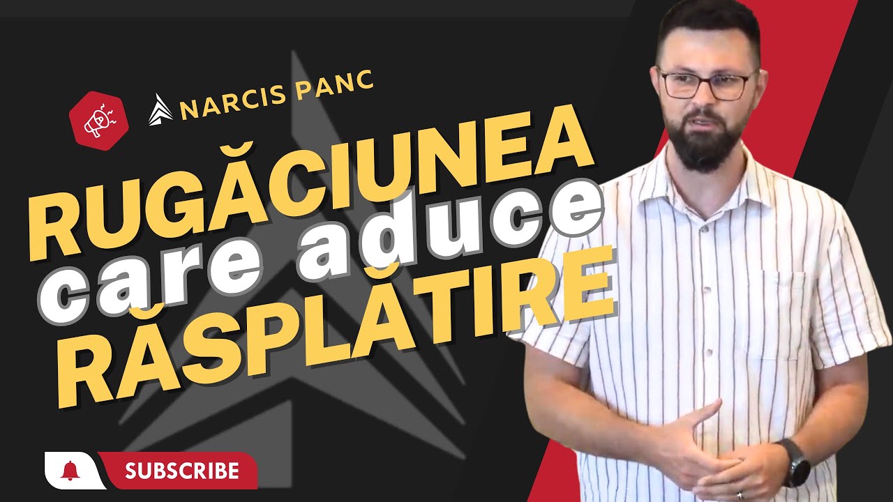 Rugăciunea care aduce răsplătire