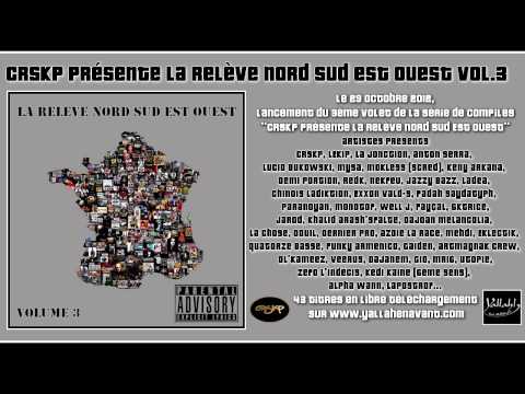 17 . Fadah - Cellules Sans Barreaux - Compile "CRSKP présente la Relève Nord Sud Est Ouest Vol.3"