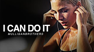 I CAN DO IT - Best Motivational Video