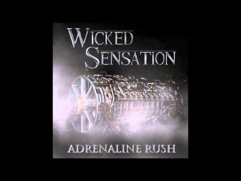Wicked Sensation - Adrenaline Rush