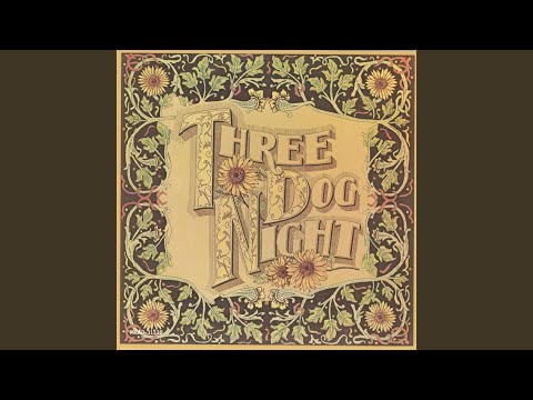In Bed - Three Dog Night