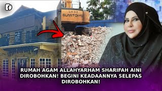Download lagu RUMAH AGAM Allahyarham Sharifah Aini Dirobohkan! Begini Keadaan Selepas Dirobohkan! mp3 Download lagu RUMAH AGAM Allahyarham Sharifah Aini Dirobohkan! Begini Keadaan Selepas Dirobohkan! mp3