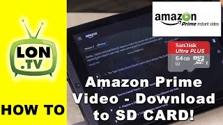 How to Download Amazon Prime Video to SD Card on Android Phones and Tablets