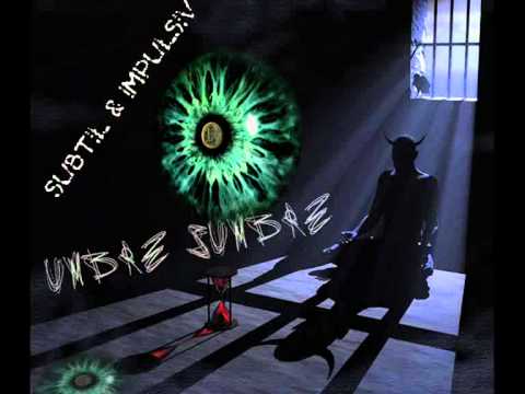 SUBTIL FT. IMPULSIV - UMBRE SUMBRE