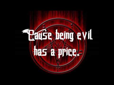 Heavy Young Heathens - Being Evil Has A Price (Lyrics)