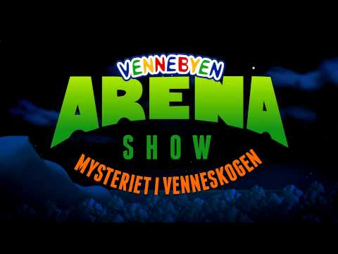 Vennebyen Arena Show Teaser
