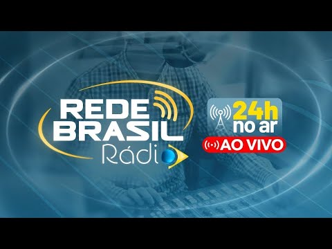 🔴 REDE BRASIL RÁDIO AO VIVO 24 HORAS | REDE BRASIL FM - IEADPE