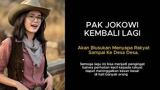 Download lagu Pak Jokowi Kembali Lagi - Menyapa Rakyat mp3