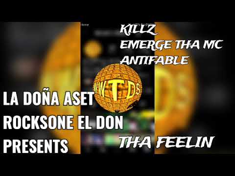 THA FEELIN. ISIS ASET FT. KILLZ, ROCKSONE, EMERGE DA MC, ANTIFABLE. PROD. BY CHIEF ROCKZ #twwtds