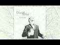 David Gray - When I Was In Your Heart (Official Audio)