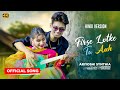 Firse Laut Ke Tu Aaaa l Fire Ayy Seshbar Hindi Version l Official Song l Ariyoshi l Bong Media l2024