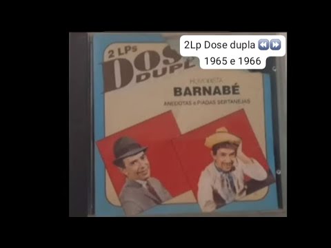 Barnabé-2Lp Dose dupla ⏪⏩1965 e 1966_Anedotas e piadas sertanejas #sóvemmm #irmandade#🤜❤️🤛#fy #short