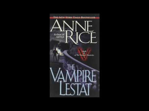 The Vampire Lestat - Part 2 (Anne Rice Audiobook Unabridged)