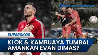 Persib Jadikan Klok & Kambuaya Tumbal demi Evan Dimas? Rumor Tersebar Saat Skuad Luis Milla Vs Arema