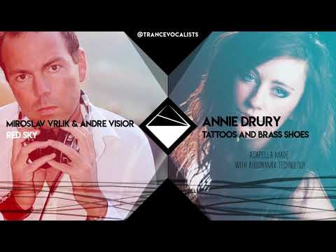 Annie Drury x Miroslav Vrlik x Andre Visior - Red Tattoos (TranceX Mashup)