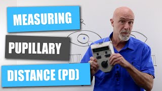 Measuring Pupillary Distance (PDs)