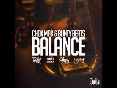 Chox-Mak & Bunty Beats - Balance (Full Mixtape)