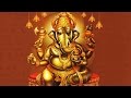 Ganesha Ashtottara Shatanamavali - 108 Names of Lord Ganesha - Powerful Stotra to Remove Obstacles