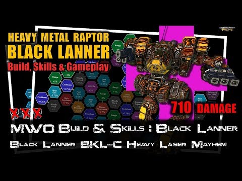 [BRxV] MWO Build & Skills : Black Lanner C - Heavy Laser Mayhem