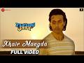 Khair Mangda Full Video A Flying Jatt Tiger Shroff Jacqueline F Sachin Jigar