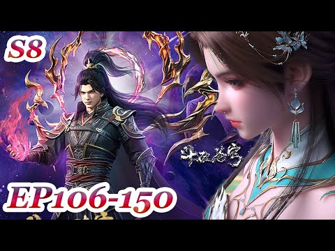 MULTI SUB -【Battle Through the Heavens】S8 Collection | EP106-150 FULL | Chinese Animation