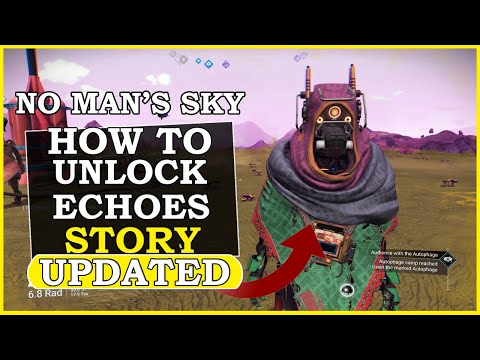 No Mans Sky How To Start Echoes Story | Updated | Echoes Update Bugged? (Autophage Story Missions)