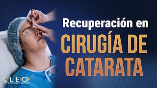 Cuidados postoperatorios cirugía de CATARATA