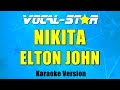 Elton John - Nikita (Karaoke Version) with Lyrics HD Vocal-Star Karaoke