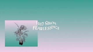 FRED SIMON - FLAWLESSENCE
