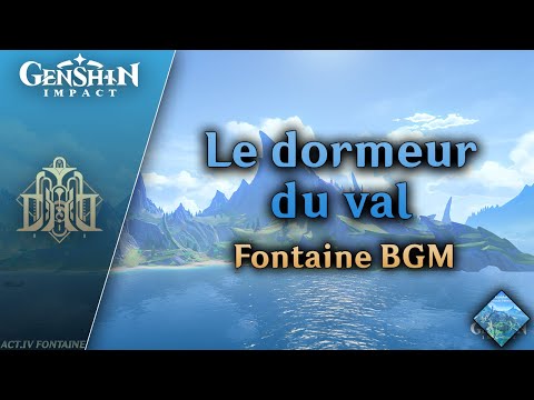 Le dormeur du val — Fontaine BGM | Genshin Impact OST: Fountain of Belleau