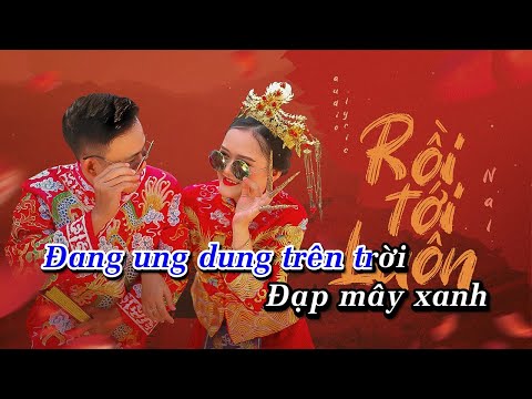 KARAOKE | RỒI TỚI LUÔN - NAL | TONE NAM