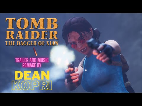TOMB RAIDER The Dagger of Xian TRAILER [Recapitulation video]