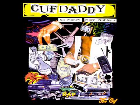 The Cuf - It Gets Old