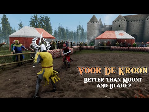 Worthy Competitor to M&B Bannerlord? Voor De Kroon