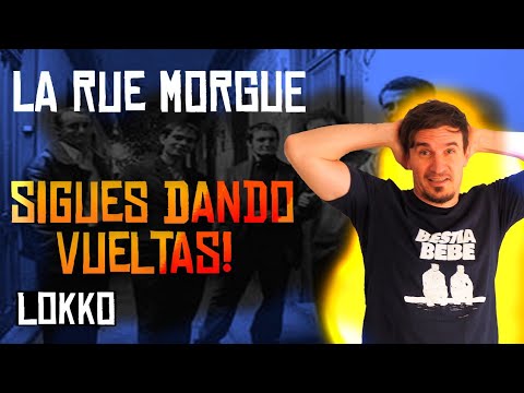 Reacción a La Rue Morgue - Sigues Dando Vueltas | Análisis de Lokko!
