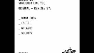 Queensyze - Somebody Like You (Esette Remix)