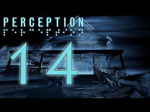 Perception playthrough pt14 - What's in the Basement?!?