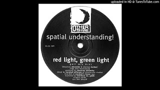 Spatial Understanding - Red Light Green Light (Stopp!! Mix)