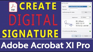 Create Digital Signature with Adobe Acrobat XI Pro