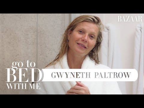 Gwyneth Paltrow's Nighttime Skincare Routine | Go To Bed With Me | Harper's BAZAAR
