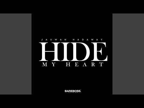 Hide My Heart