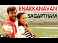 Enakkanavan II Sagaptham II Shanmuga Pandian Neha Hinge Subrah Iyappa