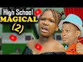 HIGH SCHOOL MAGICAL Pt 2 Worst Class Mark Angel Comedy Episode 13
