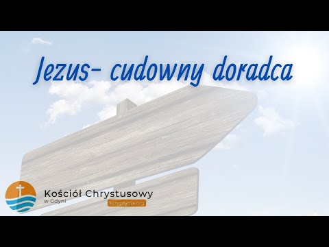 2025.04.13 Jezus- cudowny doradca