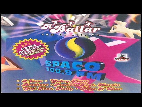 A Bailar Com Os Hits Da Spaço 100.9 FM (2004)(CD Completo) - Planeta Mix