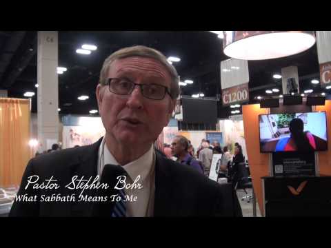 Stephen Bohr   /   What Sabbath Means to Me