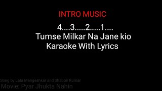 Tumse Milkar Naa Jaane Kyon karaoke with lyrics