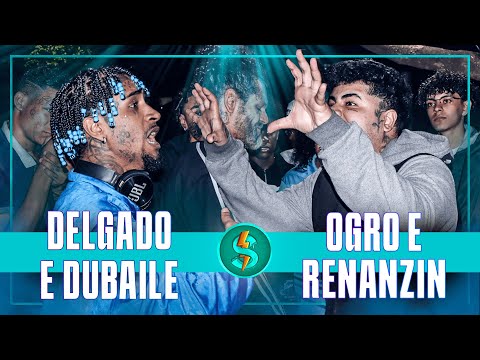 OGRO e RENANZIN x DELGADO e DUBAILE | 2ª FASE | BATALHA DO S #30